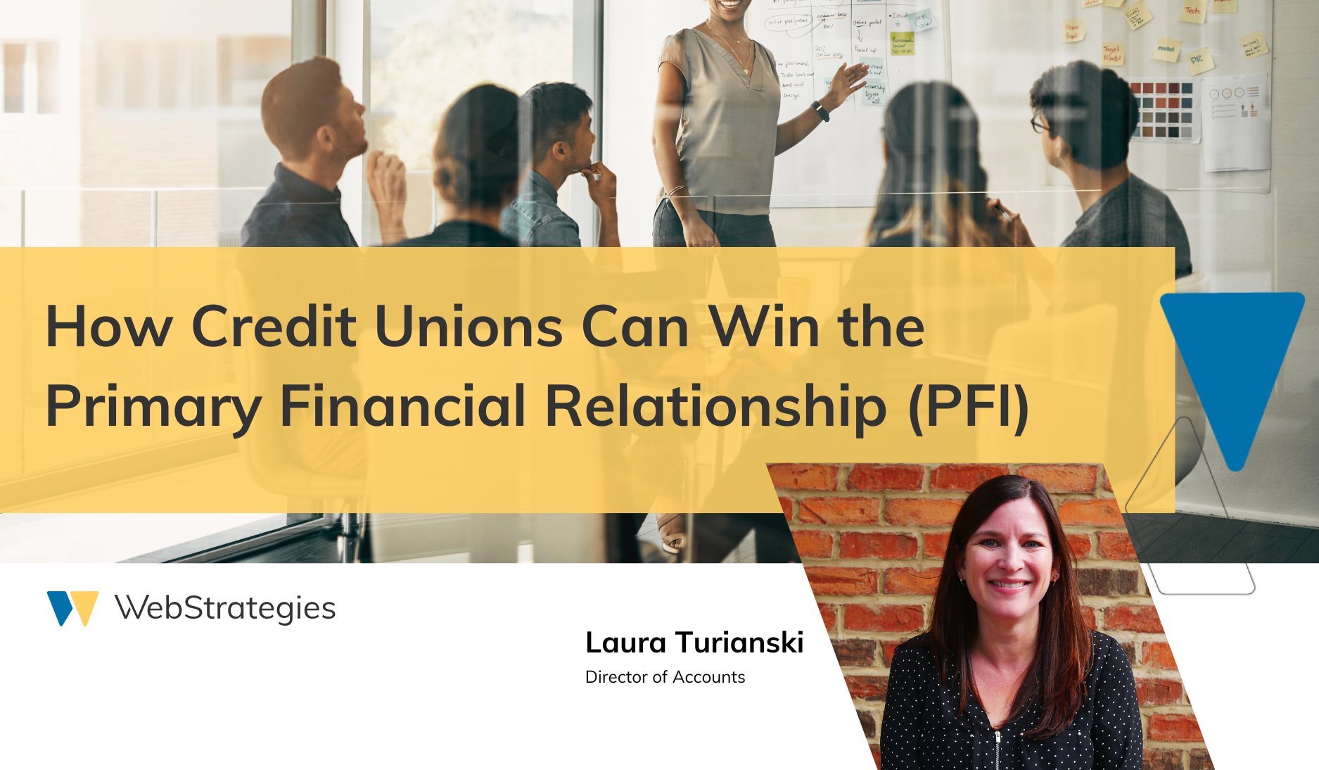 How Credit Unions Can Win the Primary Financial Relationship (PFI)