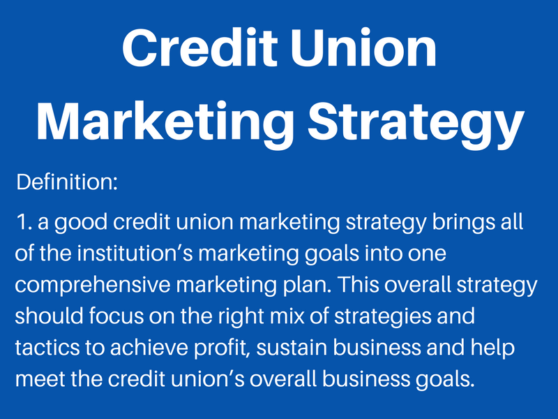 credit union marketing strategy